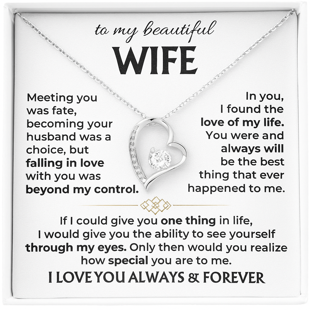 To My Wife - I Love You Always & Forever - Gift Set