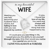 To My Wife - I Love You Always & Forever - Gift Set