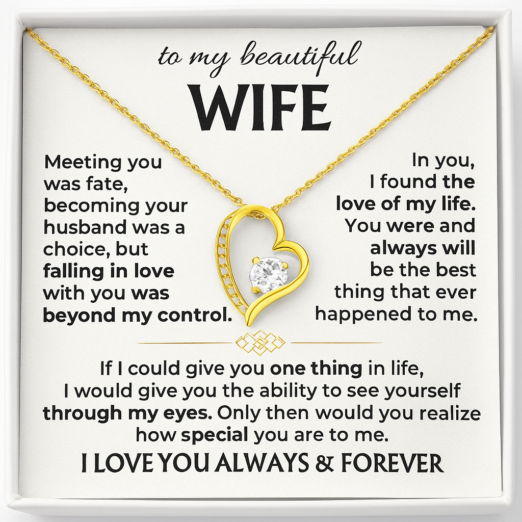 To My Wife - I Love You Always & Forever - Gift Set